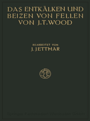 cover image of Das Entkälken und Beizen der Felle und Häute